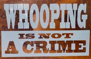 WHOOPING is not a CRIME Vinyl Decal