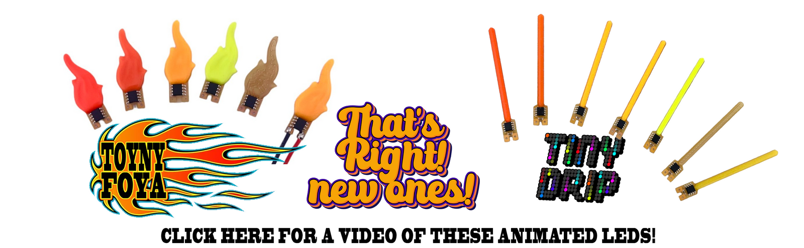 Even more new Toyny Foya (COLORS) and new Tiny Drips sizes!