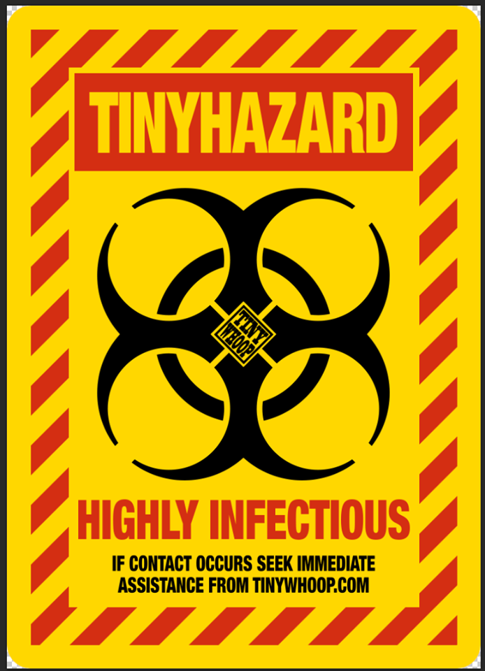TINY HAZARD Poster - Tiny Whoop