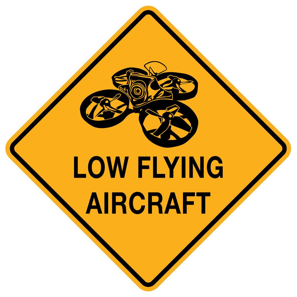 LOW FLYING AIRCRAFT Poster - Tiny Whoop